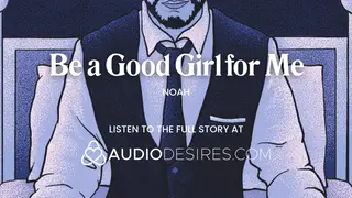 Mature Daddy Dom Commands Your Pleasure in Audio